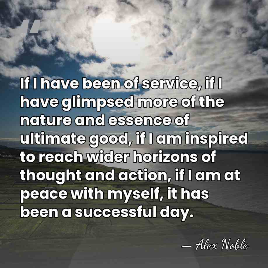 If I have been of service, if I have glimpsed more of&hellip; - Alex Noble