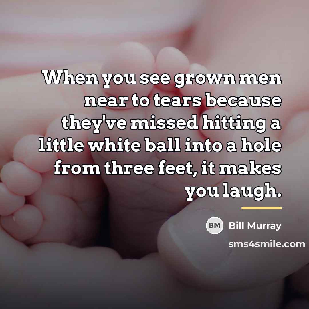 “When you see grown men near to tears because they've…” quote by Bill Murray