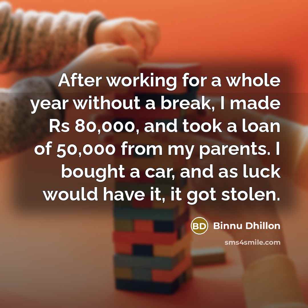 “After working for a whole year without a break, I…” quote by Binnu Dhillon
