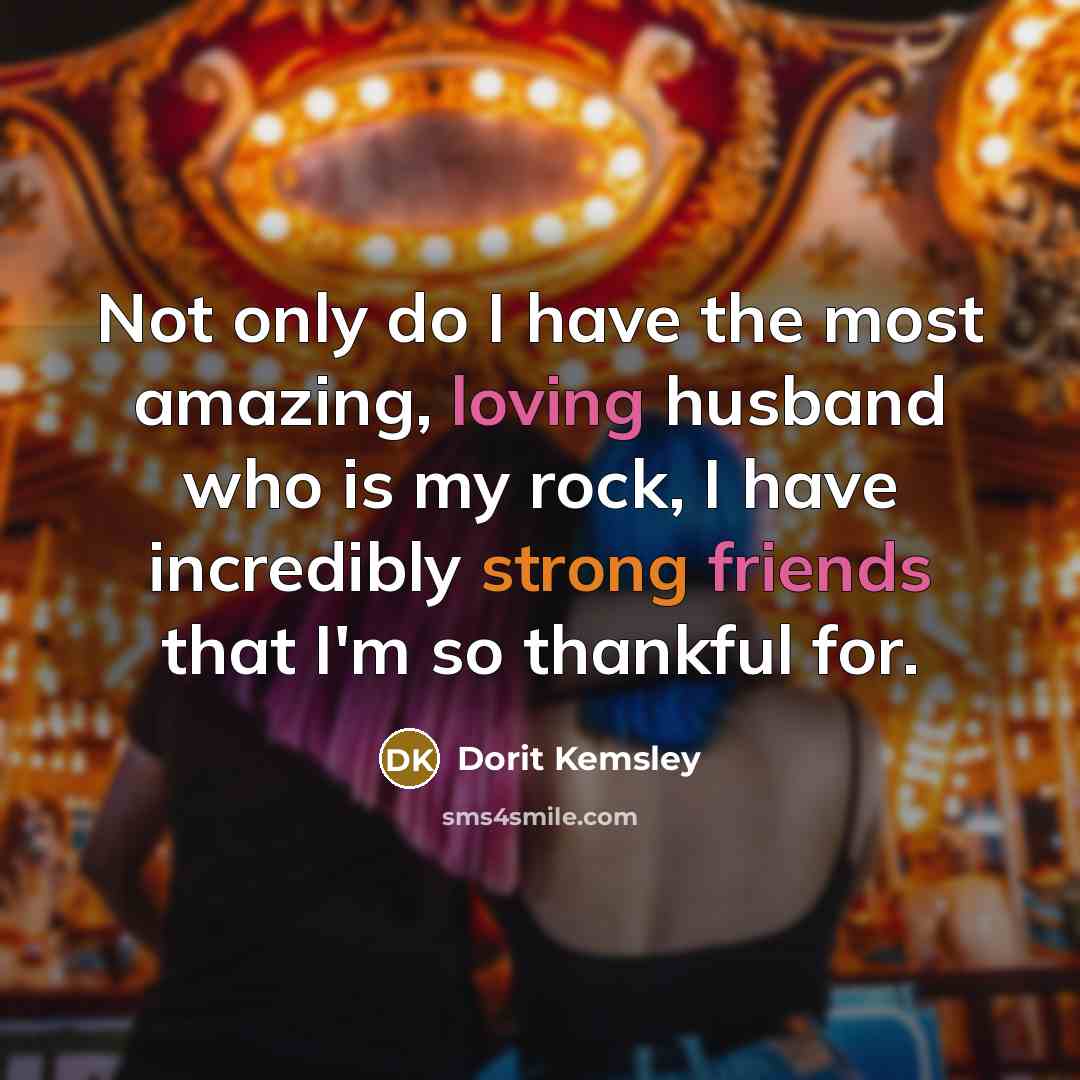 “Not only do I have the most amazing, loving husband…” quote by Dorit Kemsley