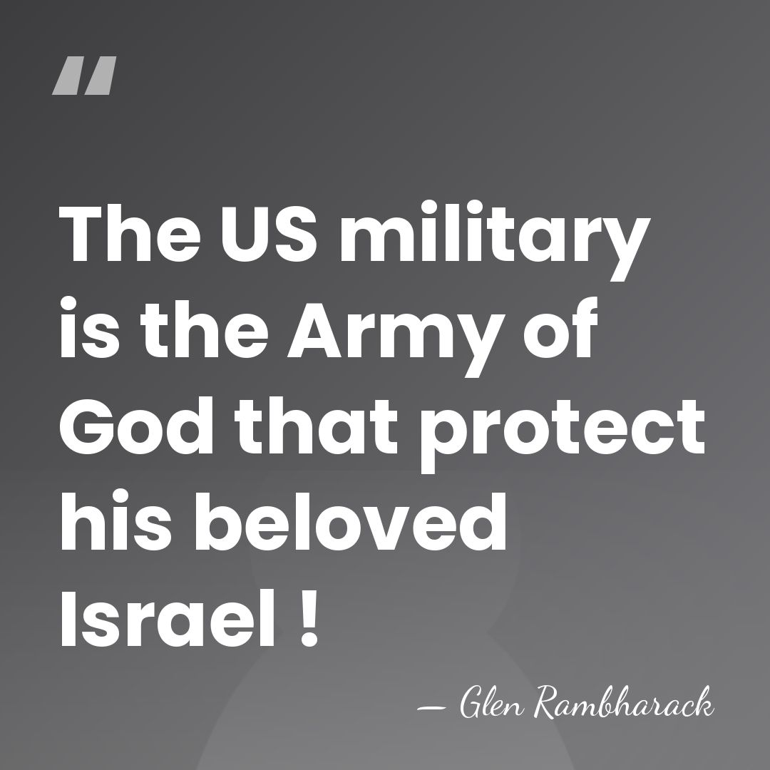 The US military is the Army of God that protect his beloved&hellip; - Glen Rambharack