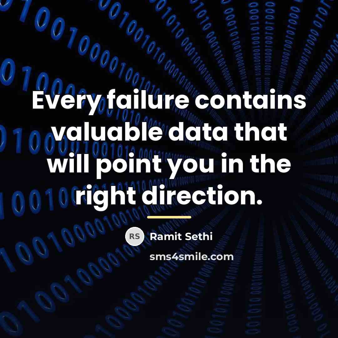“Every failure contains valuable data that will point you in…” quote by Ramit Sethi