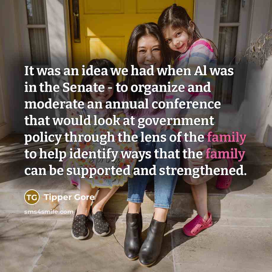 “It was an idea we had when Al was in…” quote by Tipper Gore