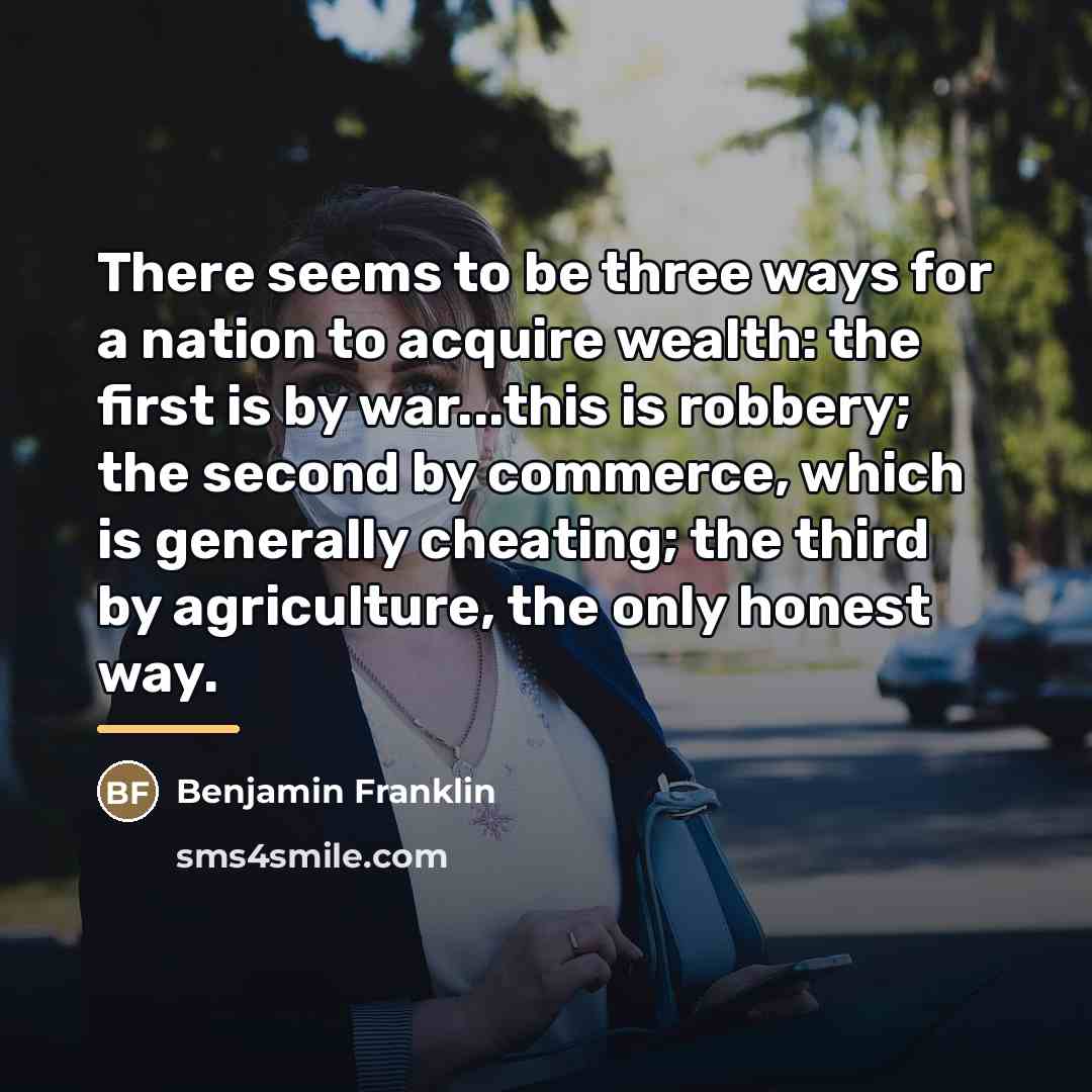 “There seems to be three ways for a nation to…” quote by Benjamin Franklin
