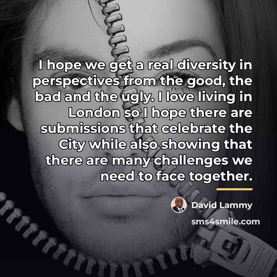 “I hope we get a real diversity in perspectives from…” quote by David Lammy
