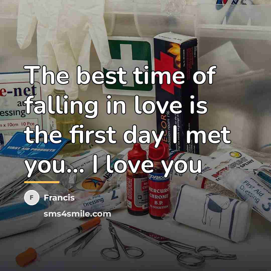 “The best time of falling in love is the first…” quote by Francis