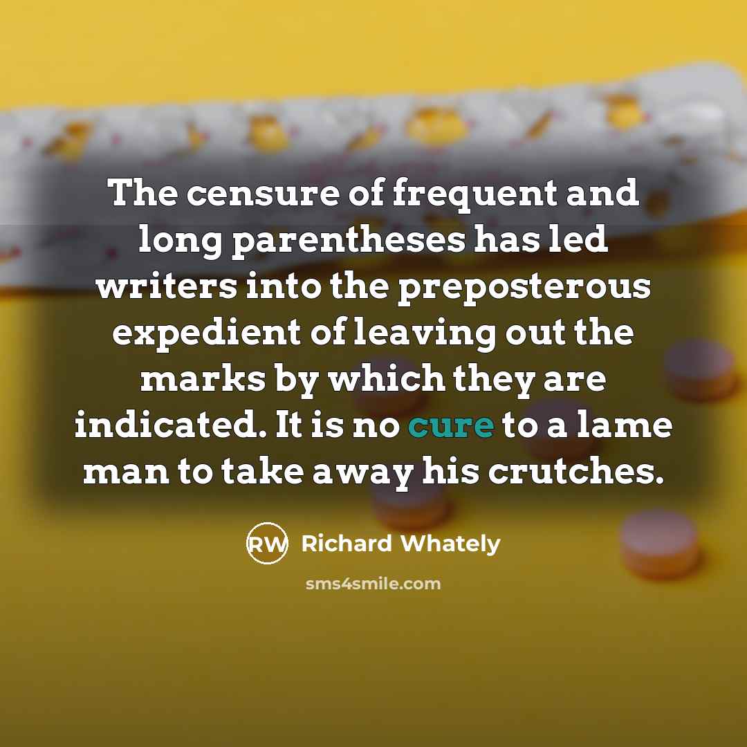 “The censure of frequent and long parentheses has led writers…” quote by Richard Whately