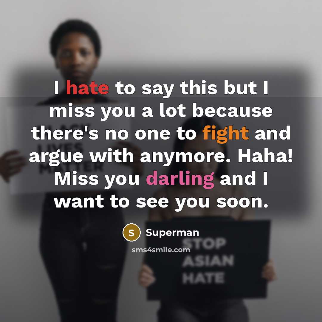 “I hate to say this but I miss you a…” quote by Superman
