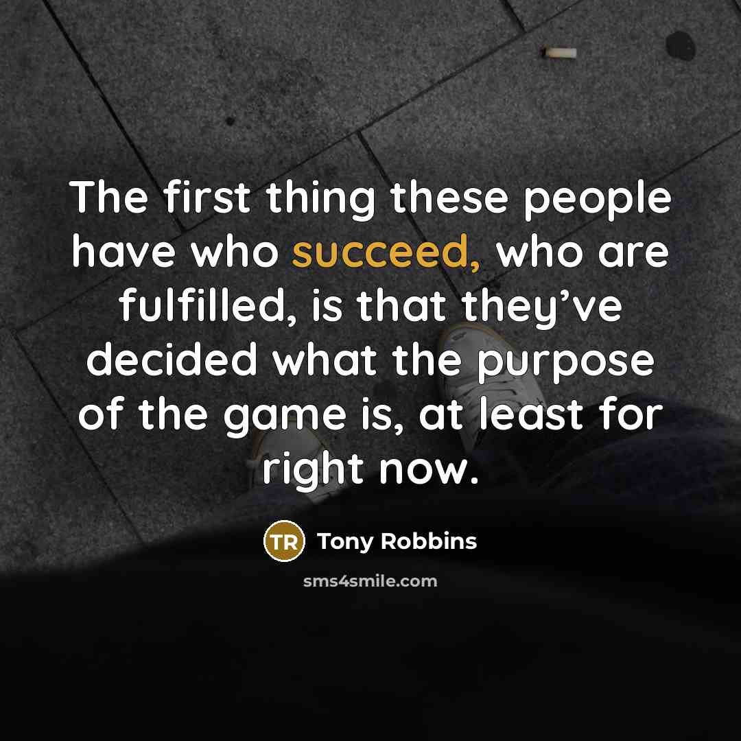“The first thing these people have who succeed, who are…” quote by Tony Robbins