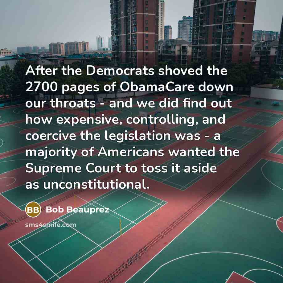 “After the Democrats shoved the 2700 pages of ObamaCare down…” quote by Bob Beauprez