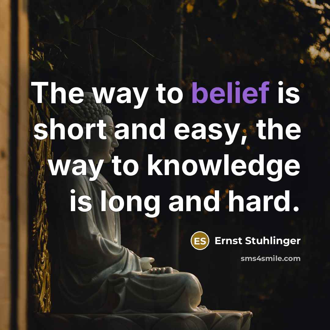 “The way to belief is short and easy, the way…” quote by Ernst Stuhlinger