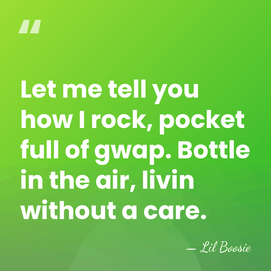 Let me tell you how I rock, pocket full of gwap. Bottle&hellip; - Lil Boosie