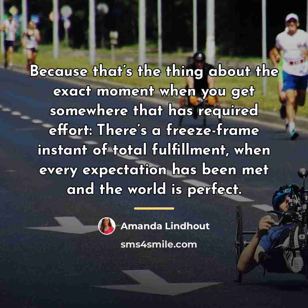 “Because that’s the thing about the exact moment when you…” quote by Amanda Lindhout