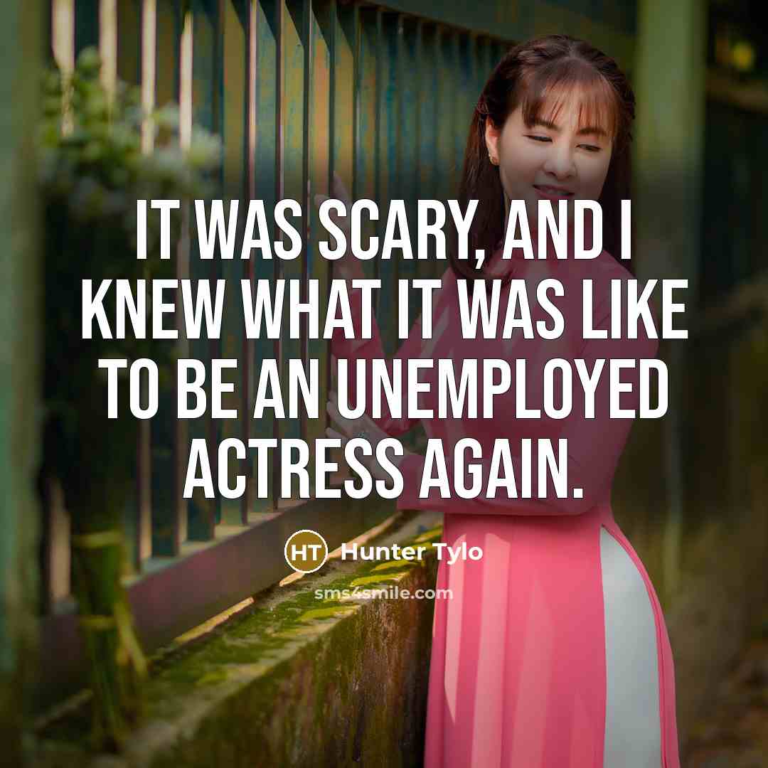 “It was scary, and I knew what it was like…” quote by Hunter Tylo