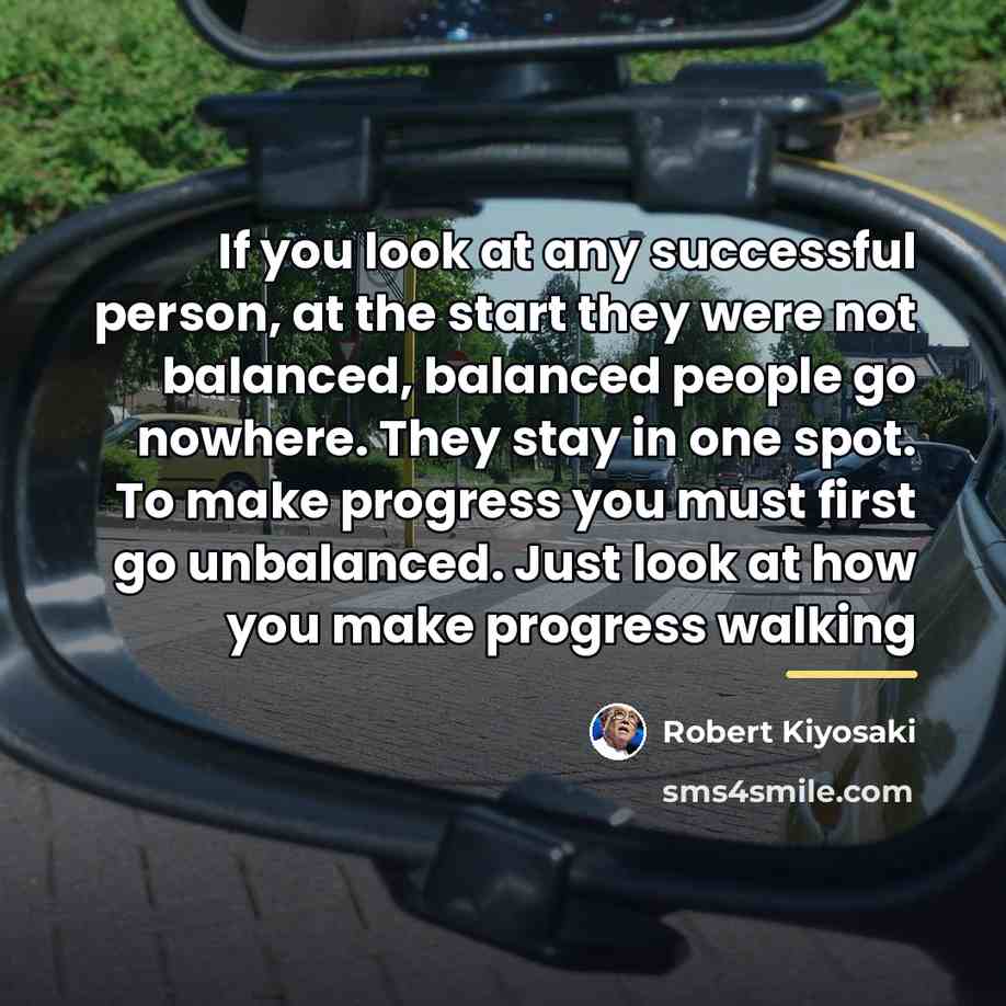 “If you look at any successful person, at the start…” quote by Robert Kiyosaki
