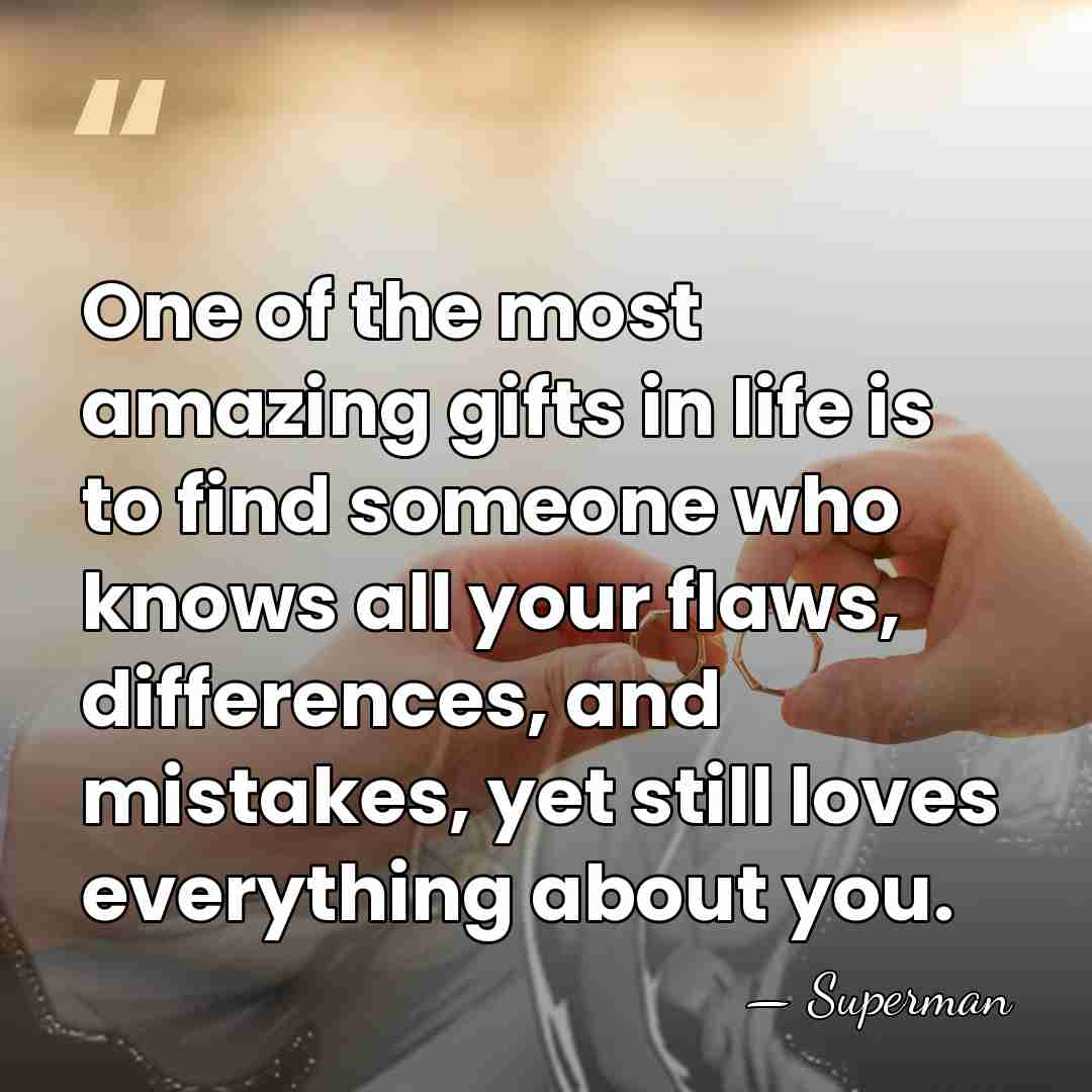 One of the most amazing gifts in life is to find someone&hellip; - Superman