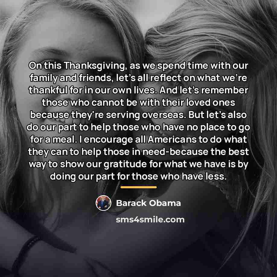 “On this Thanksgiving, as we spend time with our family…” quote by Barack Obama