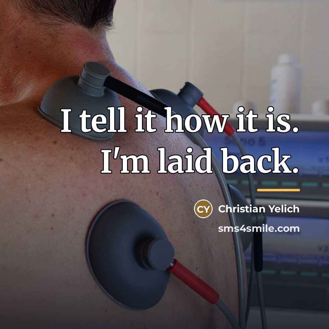 “I tell it how it is. I'm laid back.…” quote by Christian Yelich