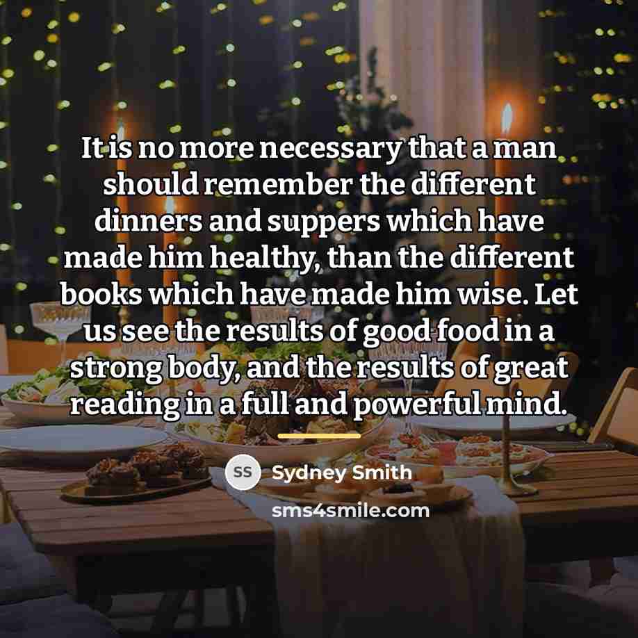 “It is no more necessary that a man should remember…” quote by Sydney Smith