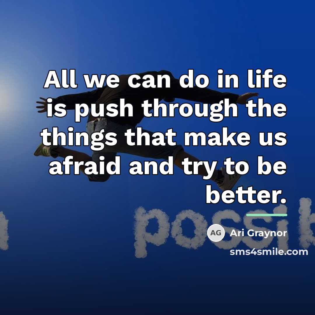 “All we can do in life is push through the…” quote by Ari Graynor