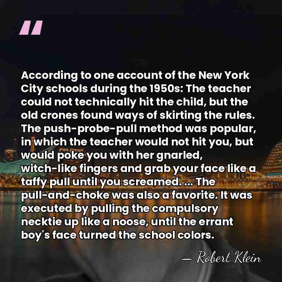 According to one account of the New York City schools during the&hellip; - Robert Klein