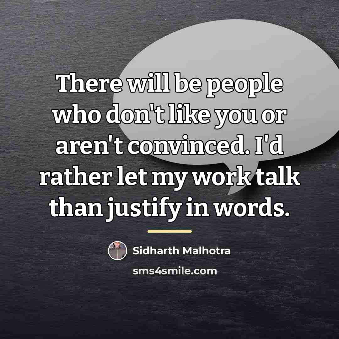 “There will be people who don't like you or aren't…” quote by Sidharth Malhotra