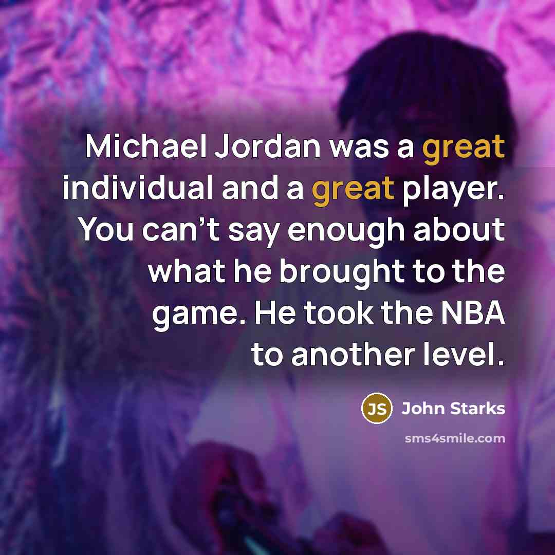 “Michael Jordan was a great individual and a great player.…” quote by John Starks