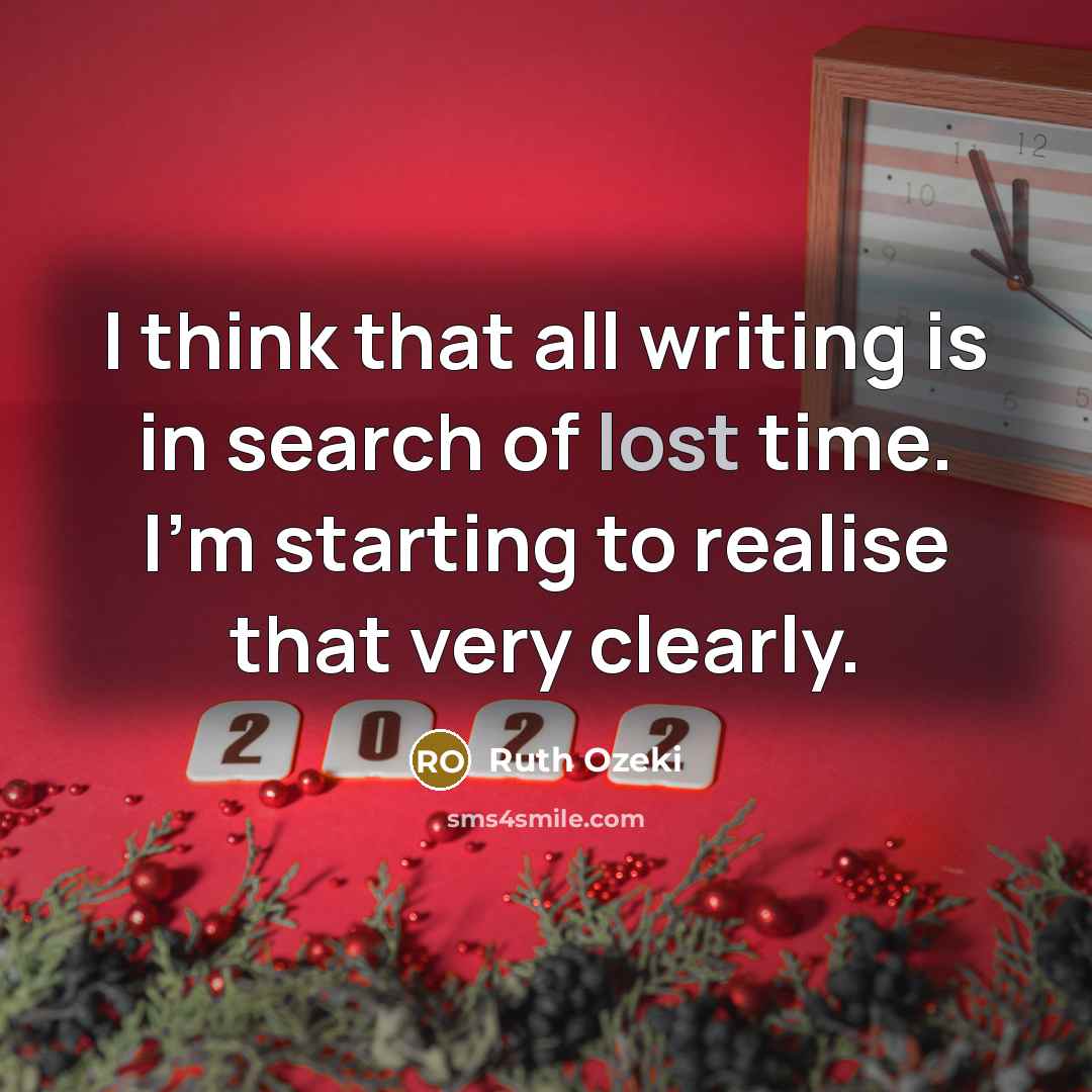 “I think that all writing is in search of lost…” quote by Ruth Ozeki