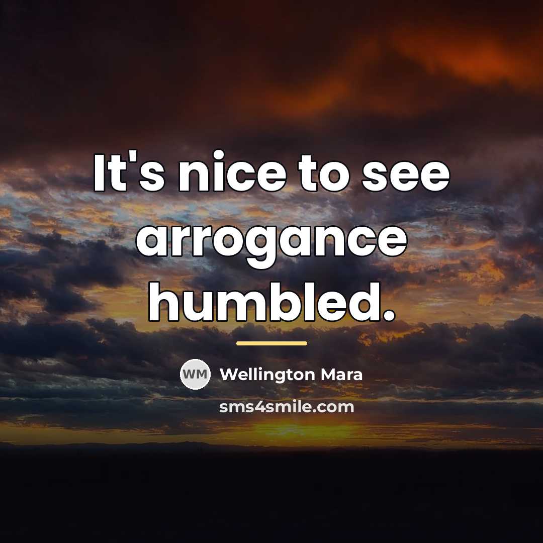 “It's nice to see arrogance humbled.…” quote by Wellington Mara