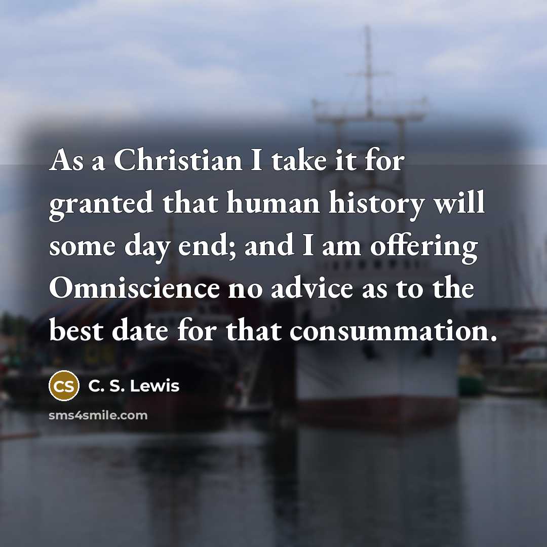 “As a Christian I take it for granted that human…” quote by C. S. Lewis