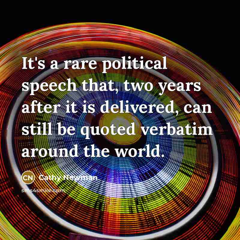 “It's a rare political speech that, two years after it…” quote by Cathy Newman