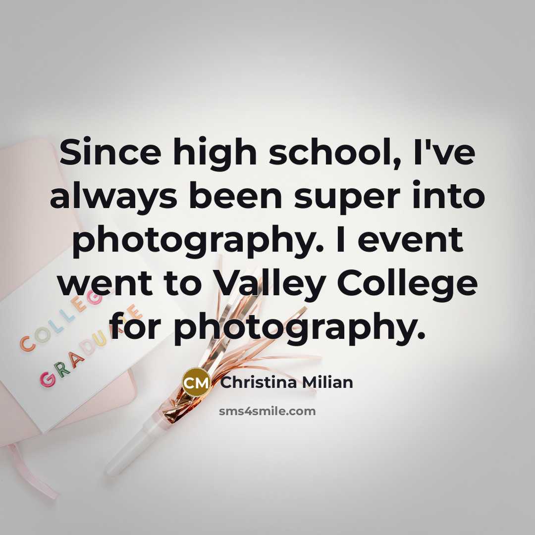 “Since high school, I've always been super into photography. I…” quote by Christina Milian