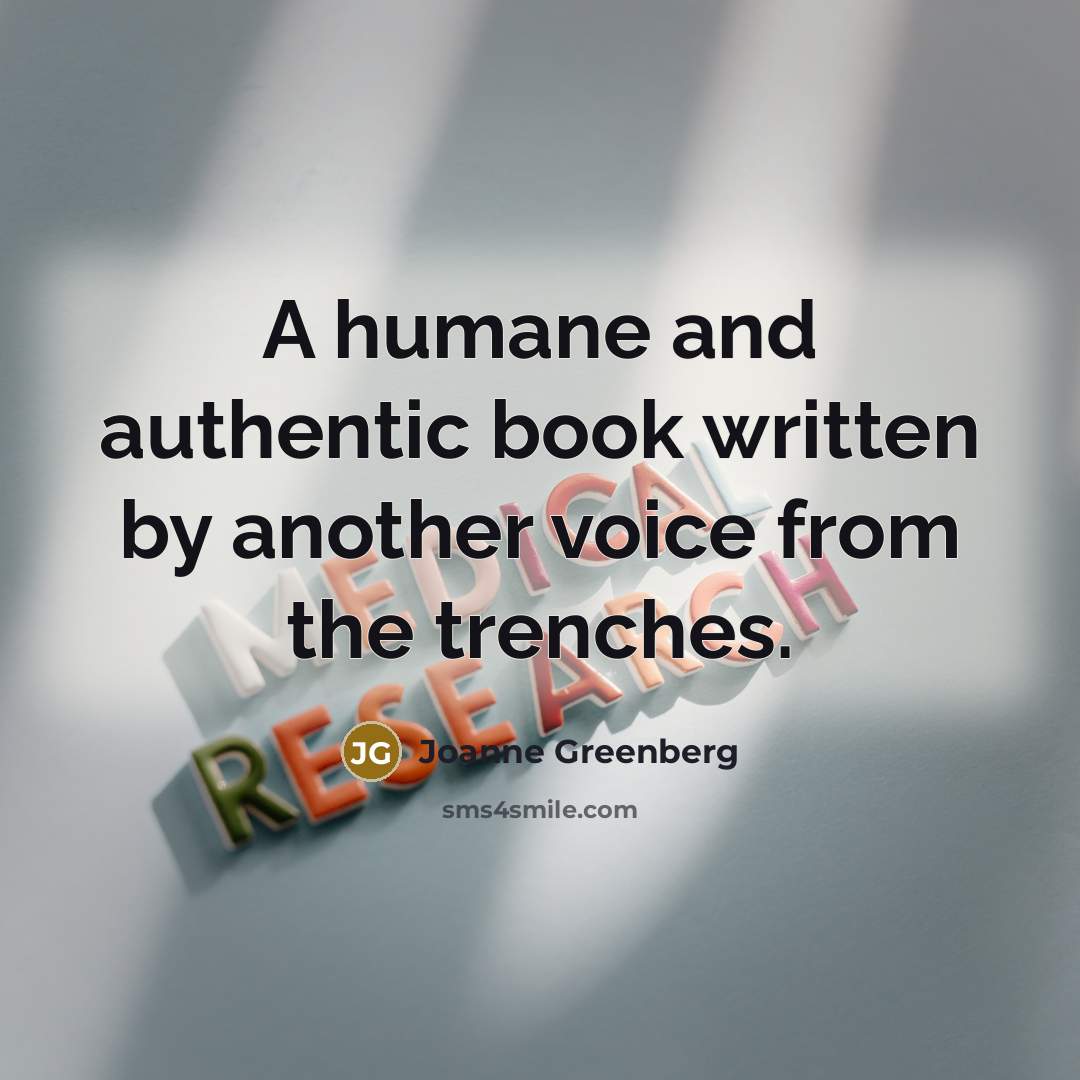 “A humane and authentic book written by another voice from…” quote by Joanne Greenberg