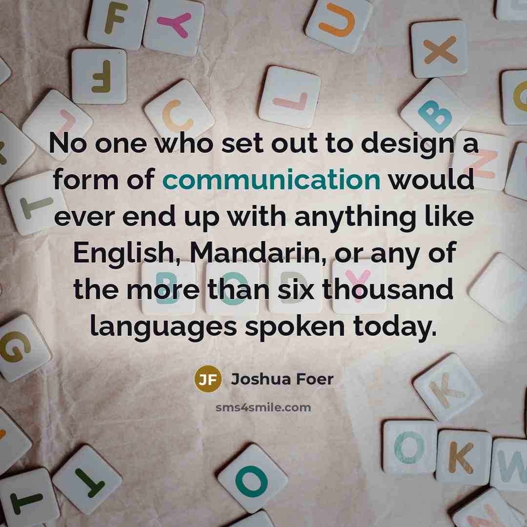 “No one who set out to design a form of…” quote by Joshua Foer