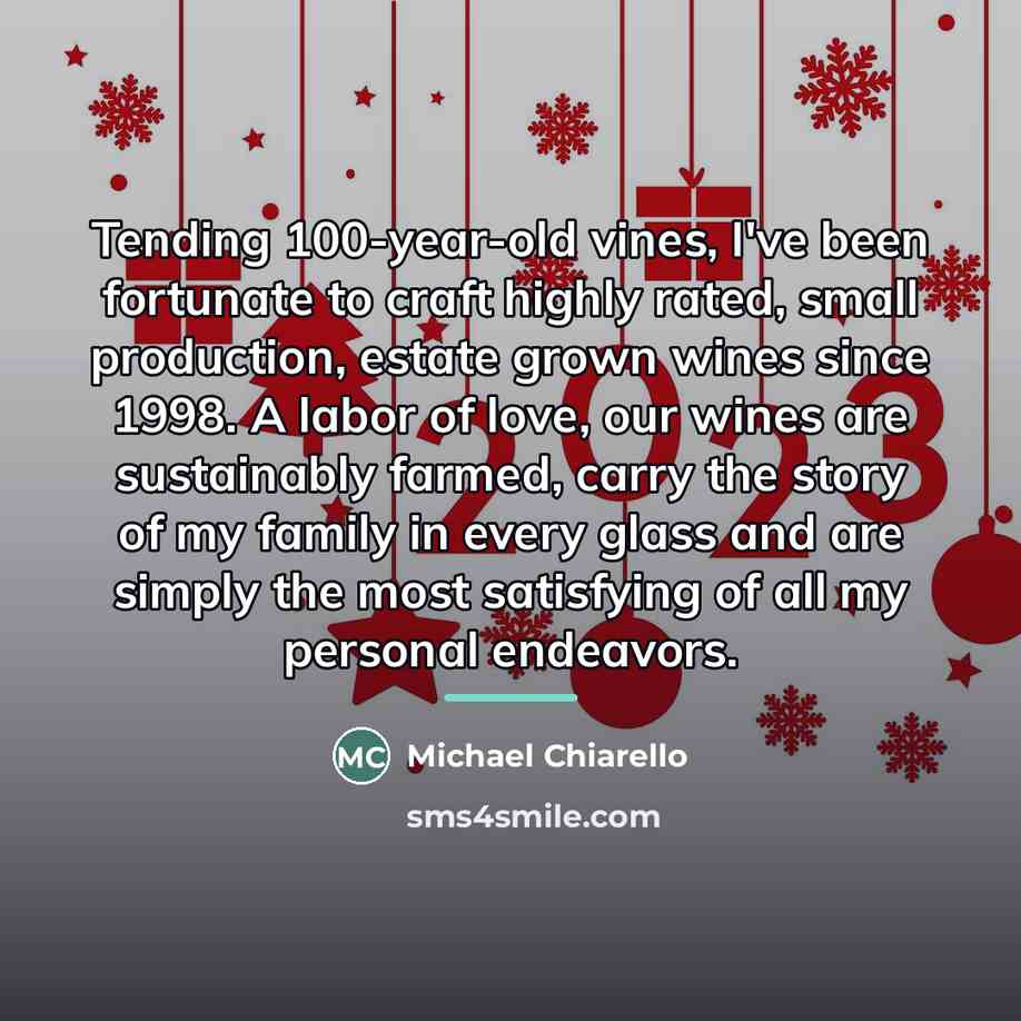 “Tending 100-year-old vines, I've been fortunate to craft highly rated,…” quote by Michael Chiarello