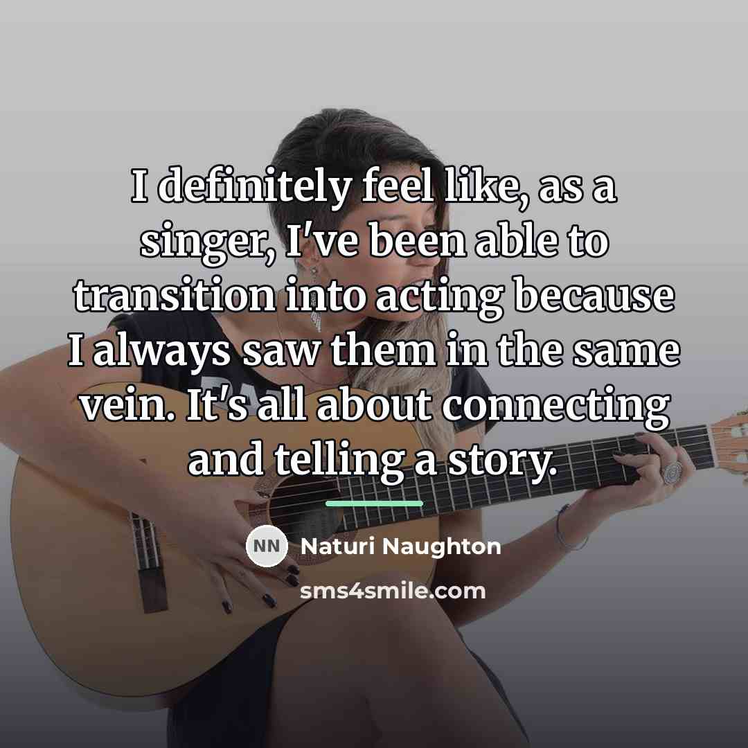“I definitely feel like, as a singer, I've been able…” quote by Naturi Naughton