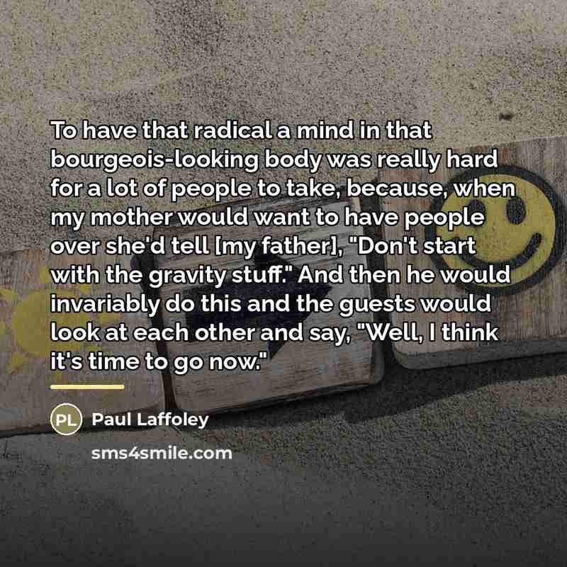 “To have that radical a mind in that bourgeois-looking body…” quote by Paul Laffoley