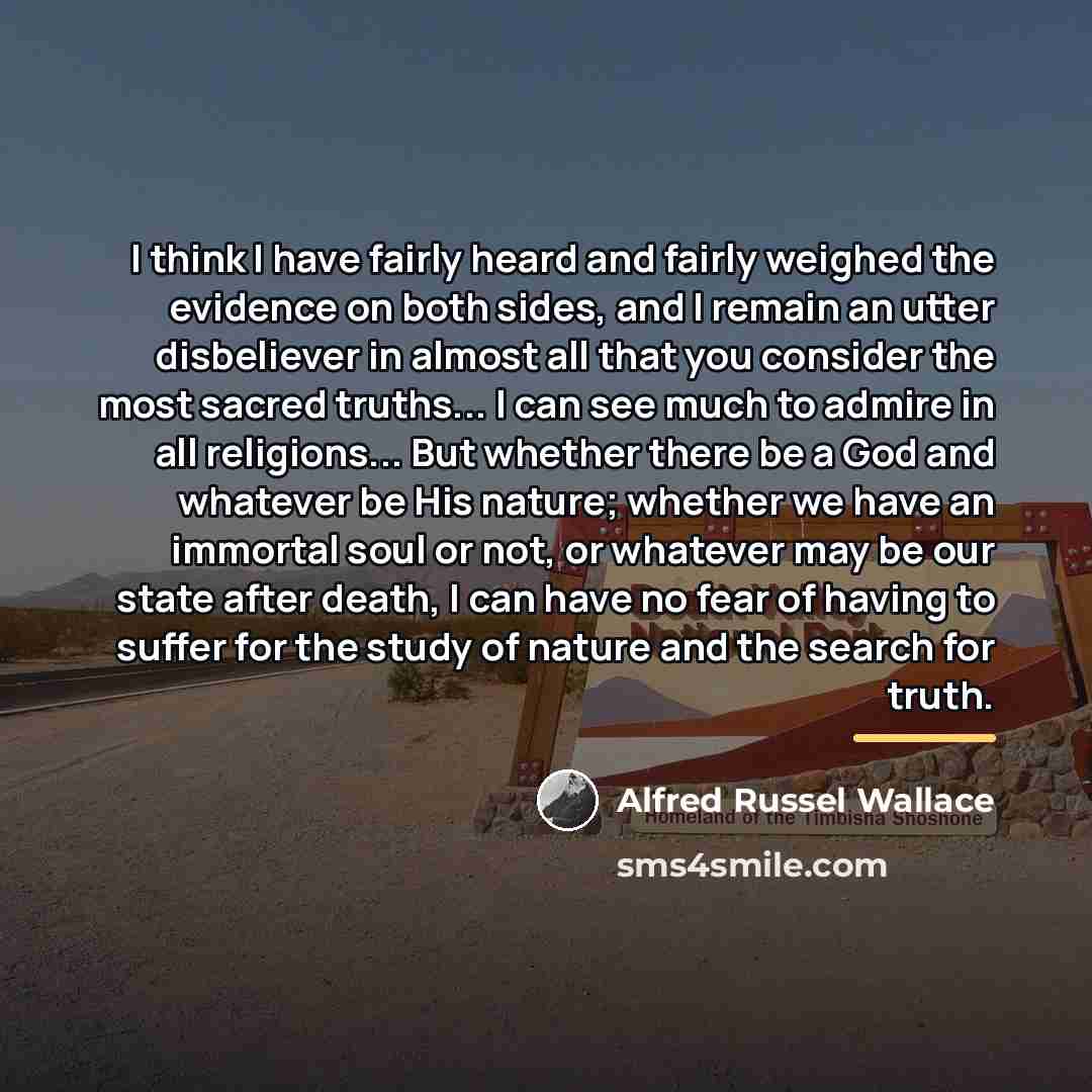“I think I have fairly heard and fairly weighed the…” quote by Alfred Russel Wallace