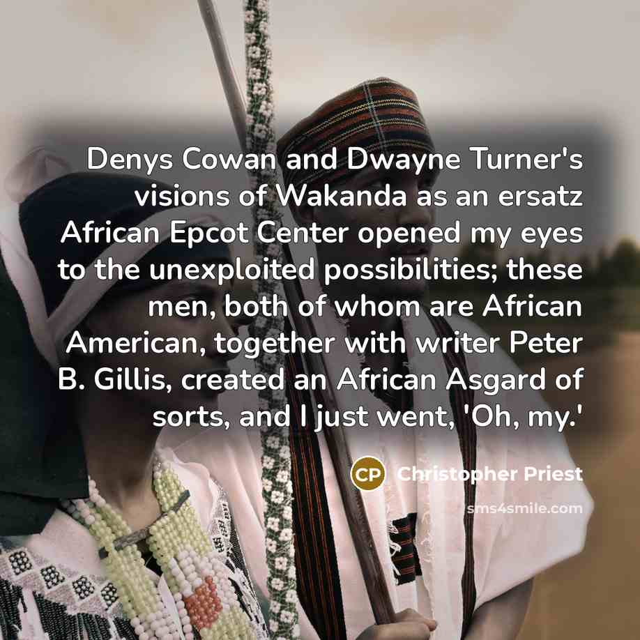 “Denys Cowan and Dwayne Turner's visions of Wakanda as an…” quote by Christopher Priest