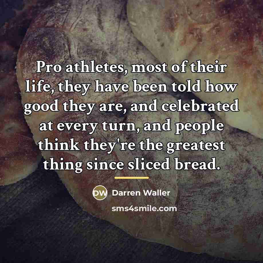 “Pro athletes, most of their life, they have been told…” quote by Darren Waller