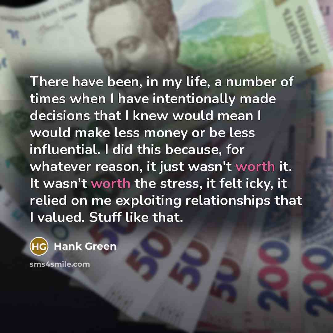 “There have been, in my life, a number of times…” quote by Hank Green