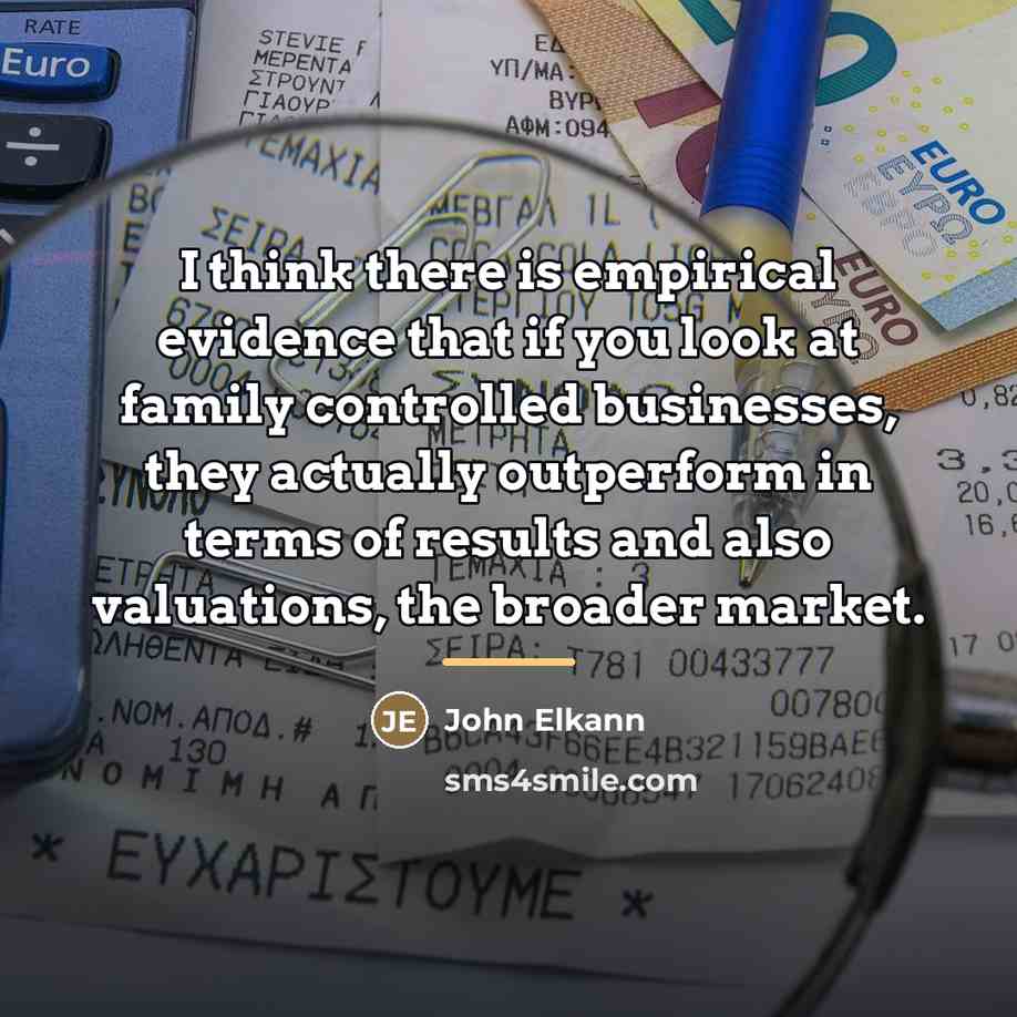 “I think there is empirical evidence that if you look…” quote by John Elkann