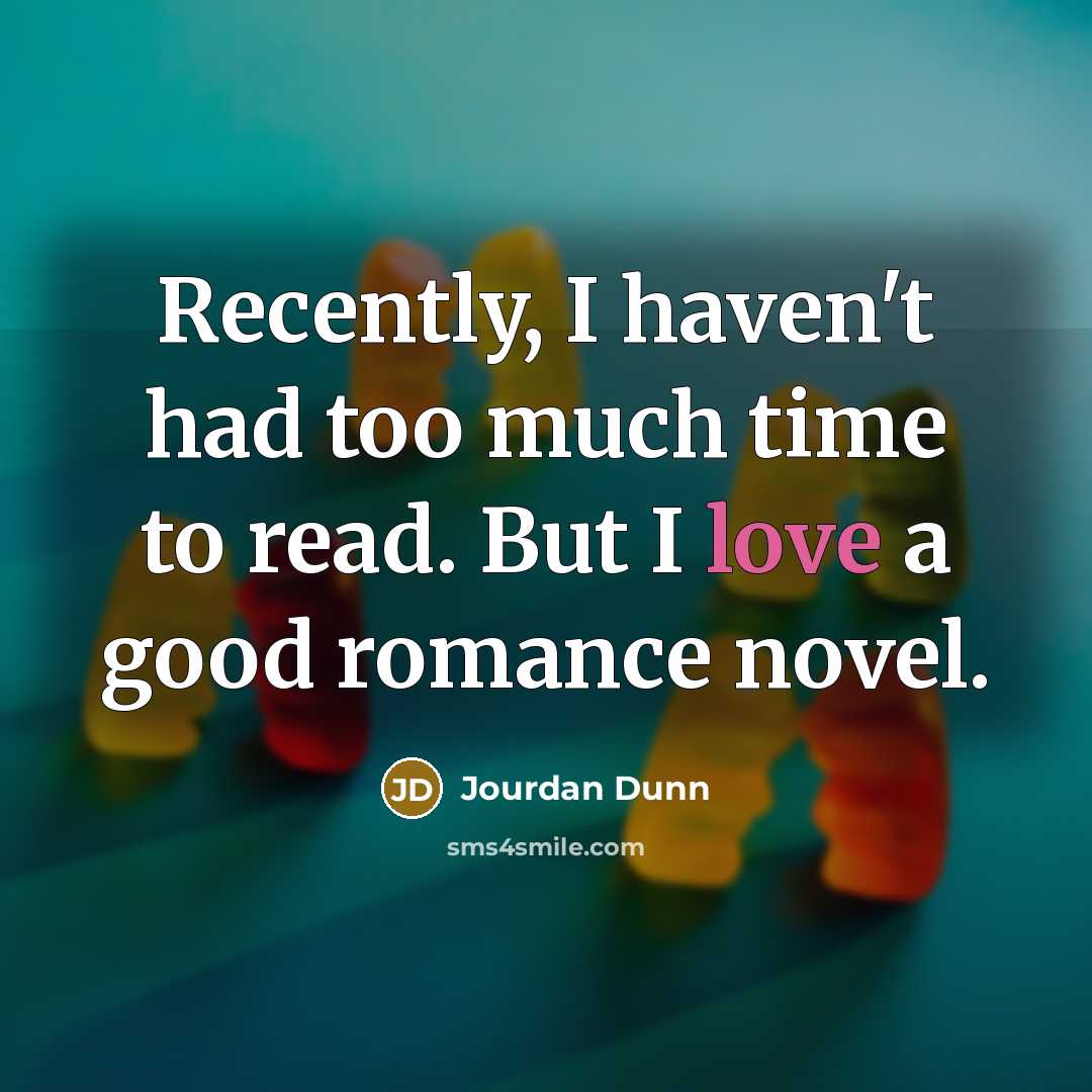 “Recently, I haven't had too much time to read. But…” quote by Jourdan Dunn