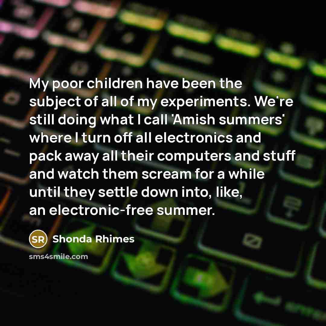 “My poor children have been the subject of all of…” quote by Shonda Rhimes
