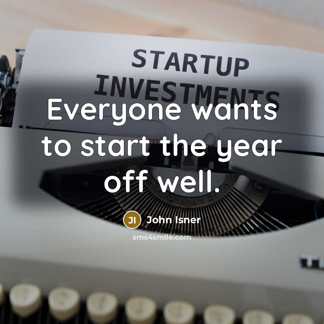 “Everyone wants to start the year off well.…” quote by John Isner
