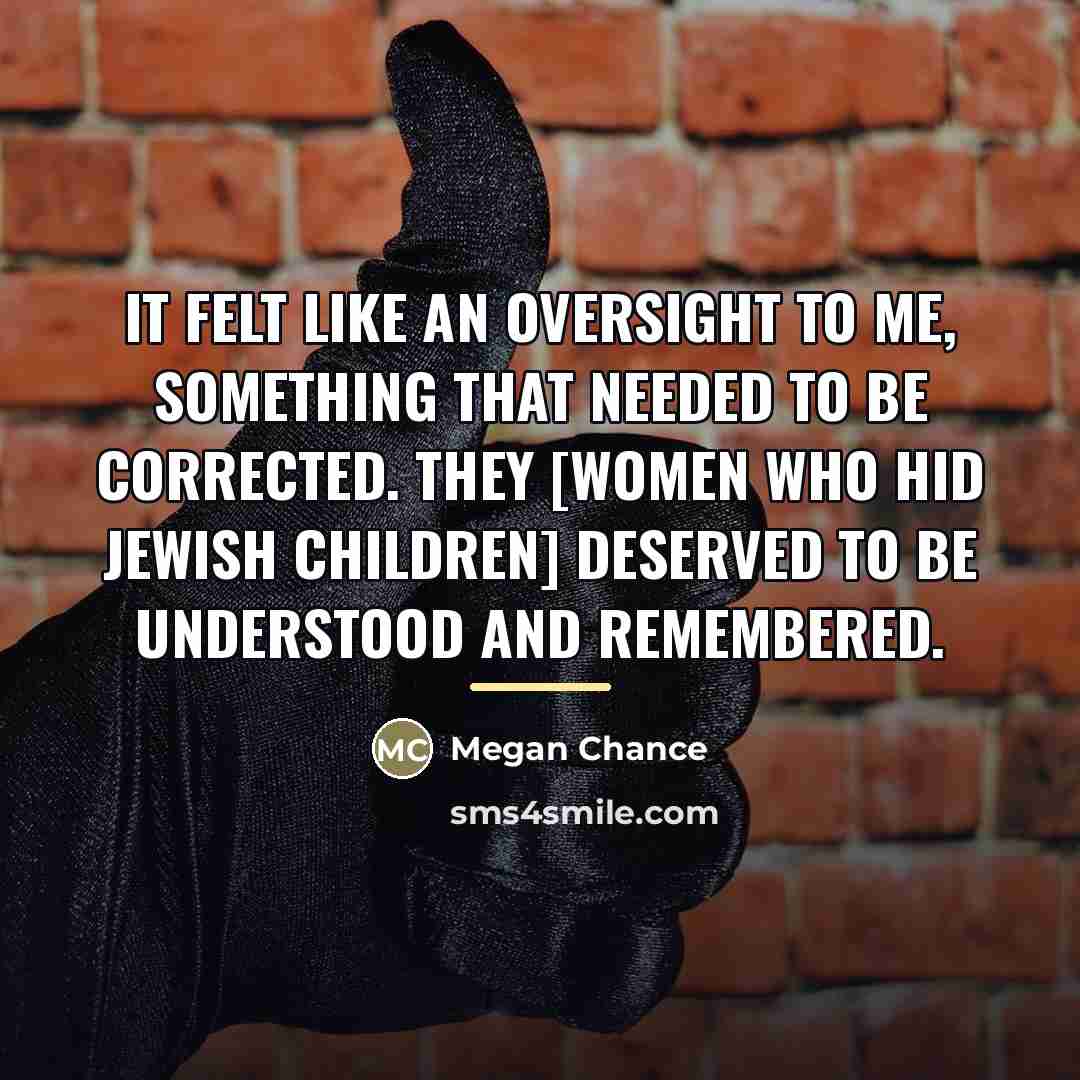 “It felt like an oversight to me, something that needed…” quote by Megan Chance