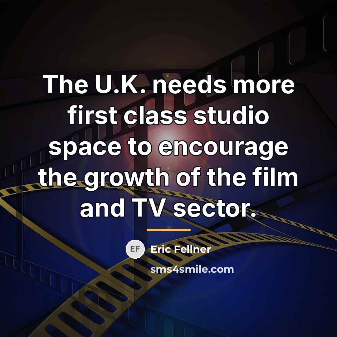 “The U.K. needs more first class studio space to encourage…” quote by Eric Fellner