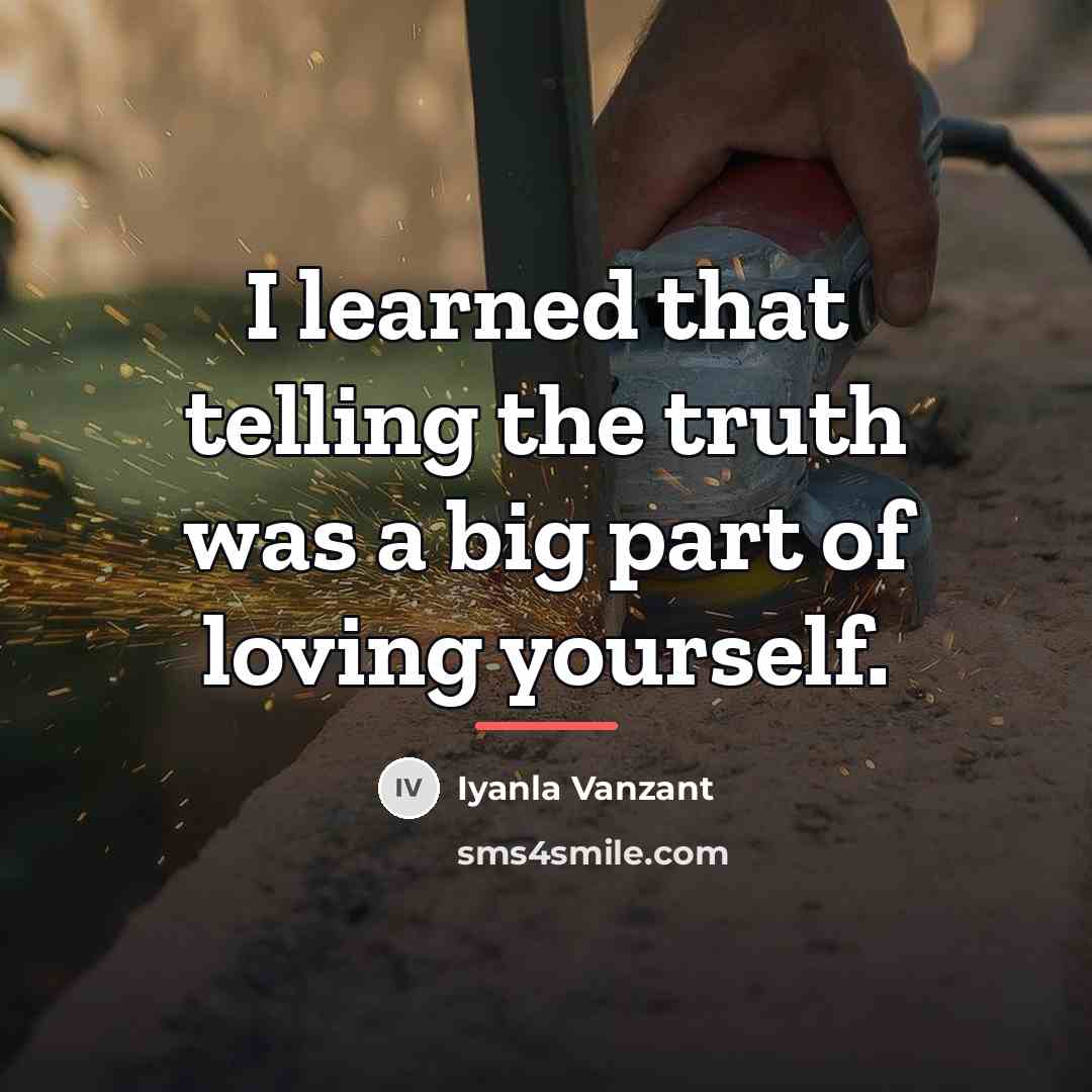 “I learned that telling the truth was a big part…” quote by Iyanla Vanzant