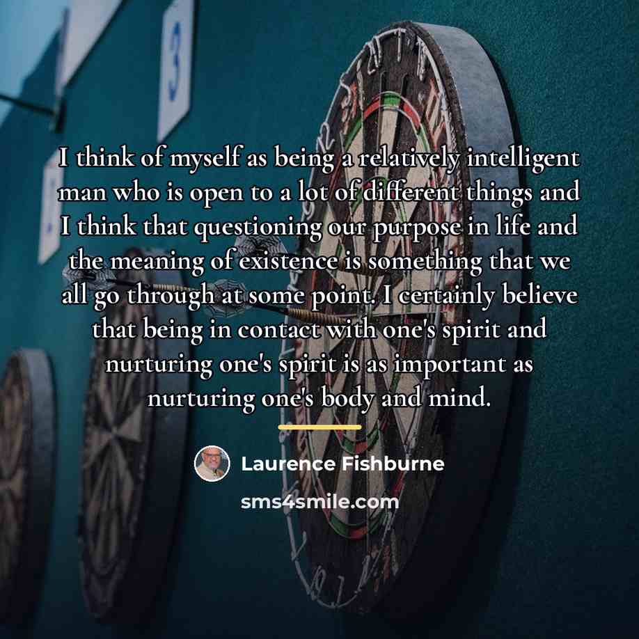 “I think of myself as being a relatively intelligent man…” quote by Laurence Fishburne