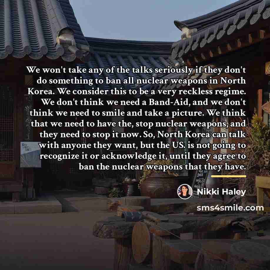 “We won't take any of the talks seriously if they…” quote by Nikki Haley